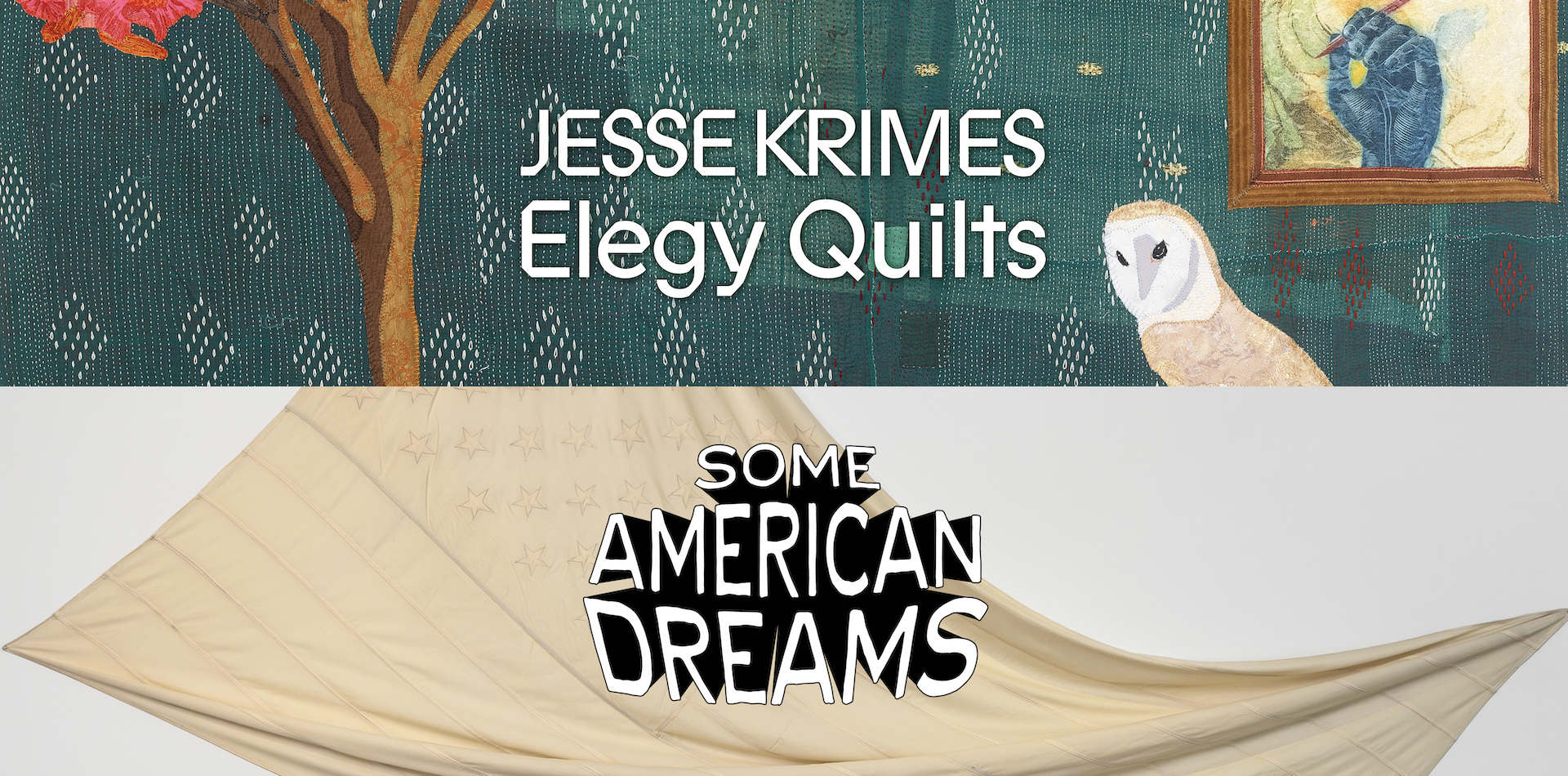 A split image featuring a detail of a quilt at the top that reads 